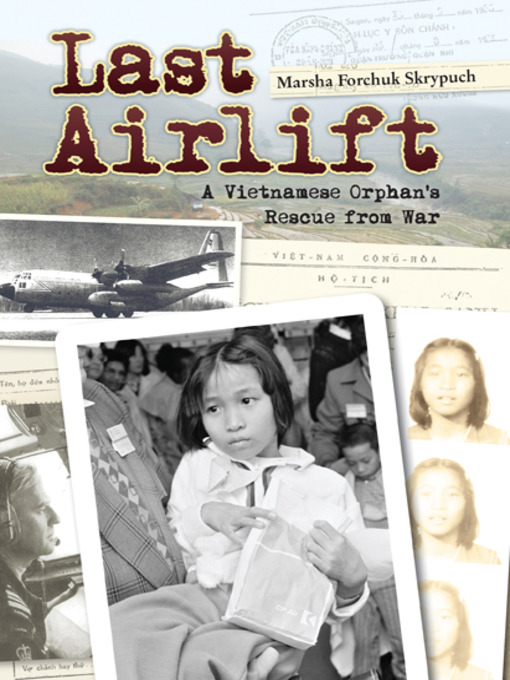 Title details for Last Airlift by Marsha Forchuk Skrypuch - Wait list